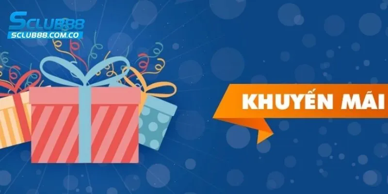 Điều kiện cần biết để có để nhận khuyến mãi SCLUB88